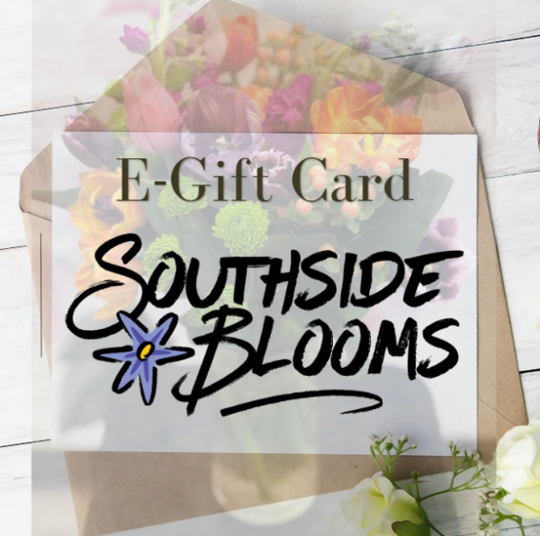 Southside Blooms Gift Card